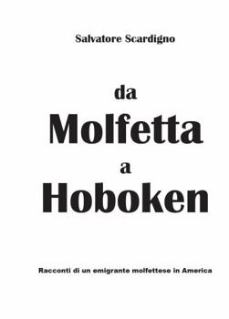 Paperback da Molfetta a Hoboken (Spanish Edition) [Spanish] Book
