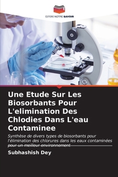 Paperback Une Etude Sur Les Biosorbants Pour L'elimination Des Chlodies Dans L'eau Contaminee [French] Book