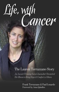 Paperback Life, with Cancer: The Lauren Terrazzano Story Book
