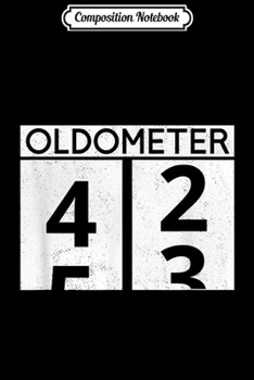 Composition Notebook: Mens Oldometer 43 43th Birthday Retro Odometer Classic Car Lover  Journal/Notebook Blank Lined Ruled 6x9 100 Pages