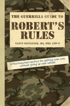 Paperback The Guerrilla Guide to Robert's Rules Book