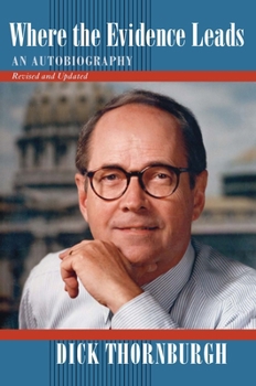 Paperback Where the Evidence Leads: An Autobiography Book