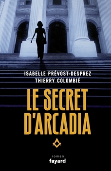 Paperback Le Secret d'Arcadia [French] Book