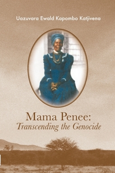 Paperback Mama Penee: Transcending the Genocide Book