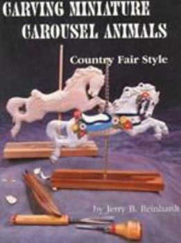 Paperback Carving Miniature Carousel Animals: Country Fair Style Book