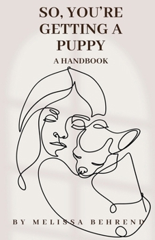 Paperback So, You're Getting a Puppy Book