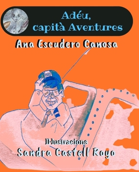 Paperback Adéu, capità Aventures [Catalan] Book