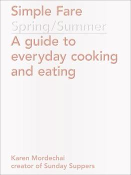 Paperback Simple Fare: Spring and Summer Book