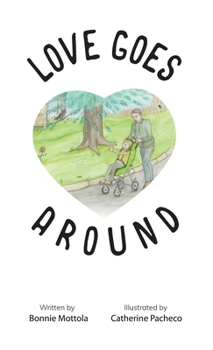 Hardcover Love Goes Around Book