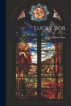 Paperback Lucky Bob Book