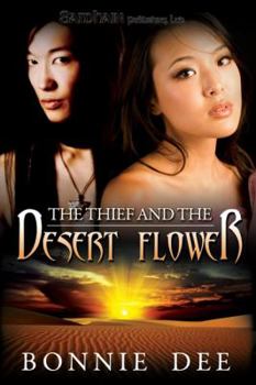 Paperback Thief and the Desert Flower Book