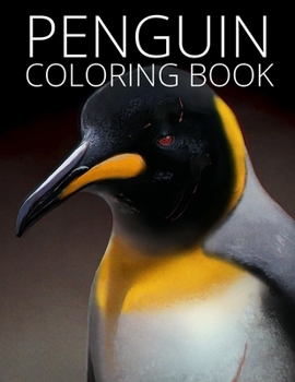 Penguin Coloring Book: This Adult and Teen Coloring Book Contain Beautiful Penguin Designs.