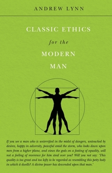 Paperback Classic Ethics for the Modern Man Book