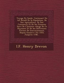 A Journey Through Sweden: Containing a Detailed Account of Its Population, Agriculture, Commerce ...