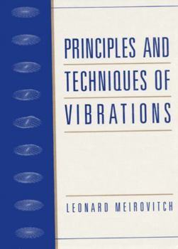 Paperback Principles and Techniques of Vibrations Book