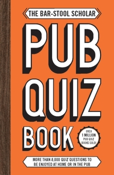 Paperback The Bar-Stool Scholar Pub Quiz Book