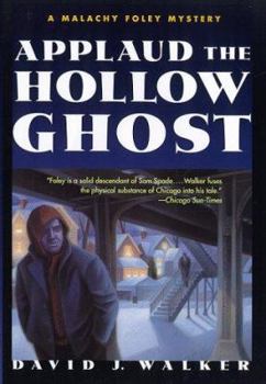 Hardcover Applaud the Hollow Ghost Book