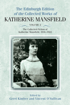 Hardcover The Collected Fiction of Katherine Mansfield, 1916-1922 Book