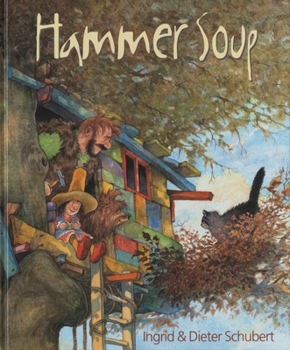 Hardcover Hammer Soup Book