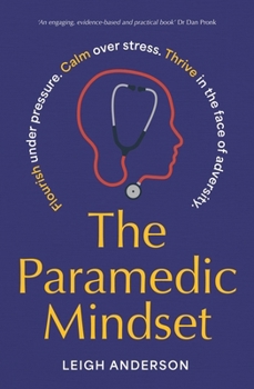 Paperback The Paramedic Mindset Book