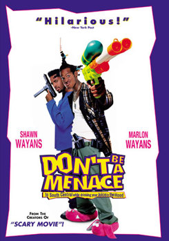 Don't Be a Menace to South Central While Drinking Your Juice in the Hood