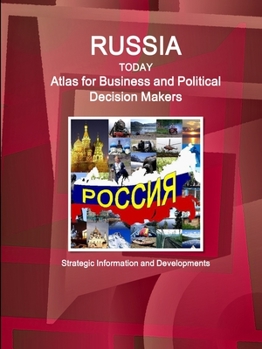 Paperback Russia Today. Atlas for Business and Political Decision Makers - Strategic Information and Developments Book