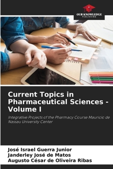 Paperback Current Topics in Pharmaceutical Sciences - Volume I Book