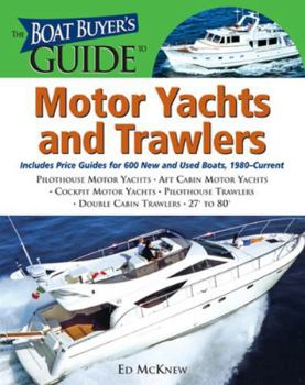Paperback The Boat Buyer's Guide to Motor Yachts and Trawlers Book