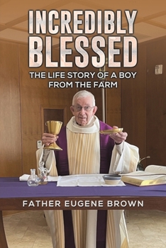 Paperback Incredibly Blessed Book