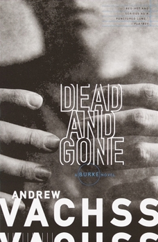 Dead and Gone (Burke, Book 12) - Book #12 of the Burke