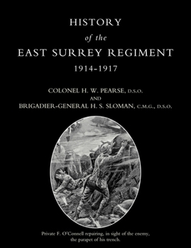 Paperback HISTORY OF THE EAST SURREY REGIMENT Volumes II (1914-1917) Book