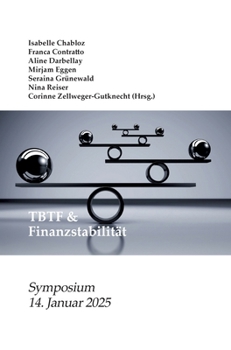 Hardcover TBTF & Finanzstabilität: Financial Stability Law Forum - Symposium 2025 Book