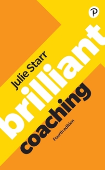 Paperback Brilliant Coaching 4e: Become a Manager Who Can Coach Book