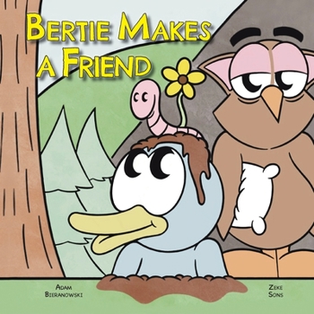 Paperback Bertie Makes a Friend Book