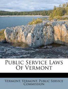 Paperback Public Service Laws of Vermont Book