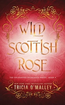 Paperback Wild Scottish Rose Book