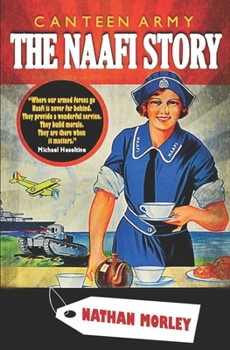 Paperback Canteen Army: The Naafi Story Book