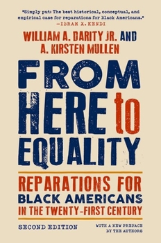 Paperback From Here to Equality, Second Edition: Reparations for Black Americans in the Twenty-First Century Book