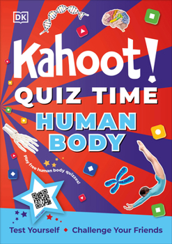 Paperback Kahoot! Quiz Time Human Body: Test Yourself Challenge Your Friends Book