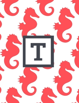 T: Letter Monogrammed Daily Planner January 2020 - December 2020 Appointment Book Day Schedule - Cute Seahorse (8.5"x11")