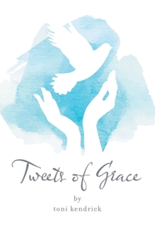 Paperback Tweets of Grace Book