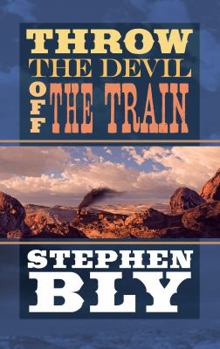 Hardcover Throw the Devil Off the Train [Large Print] Book