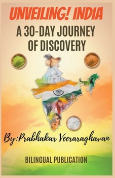Paperback Unveiling India, A 30-Day Journey of Discovery Book