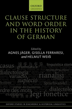 Hardcover Clause Structure and Word Order in the History of German Book