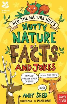 Paperback National Trust: Ned the Nature Nut's Nutty Nature Facts and Jokes Book