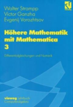 Paperback Höhere Mathematik Mit Mathematica: Band 3: Differentialgleichungen Und Numerik [German] Book