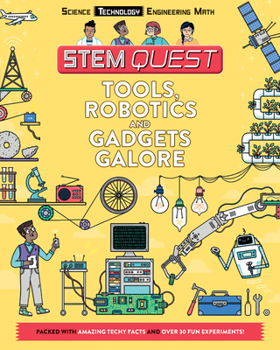 Paperback Tools, Robotics, and Gadgets Galore: Technology Book