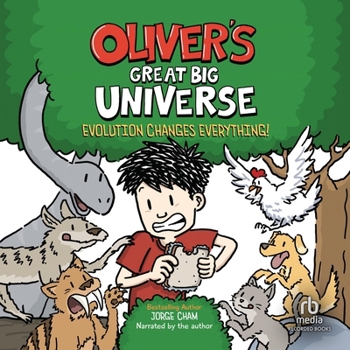 Audio CD Oliver's Great Big Universe: Evolution Changes Everything! Book