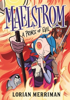 Paperback Maelstrom: A Prince of Evil Book
