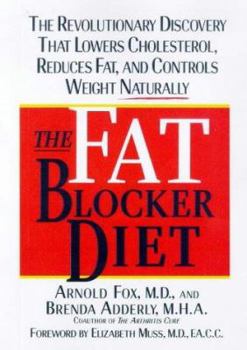 Paperback The Fat Blocker Diet: The Revolutionary Discovery That Removes Fat Naturally Book